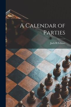 portada A Calendar of Parties (en Inglés)