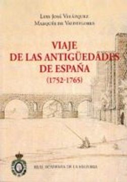 portada VIAJE DE LAS ANTIGÜEDADES DE ESPAÑA (1752 - 1765) (2.VOLS) (En papel)