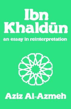 portada ibn khaldun: an essay in reinterpretation (in English)