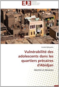portada Vulnerabilite Des Adolescents Dans Les Quartiers Precaires D'Abidjan
