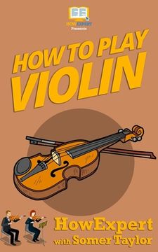 portada How To Play Violin (en Inglés)