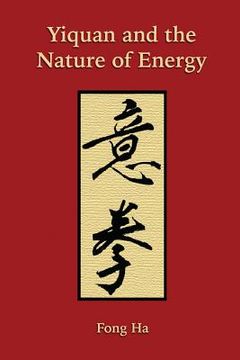 portada Yiquan and the Nature of Energy: 1 (en Inglés)