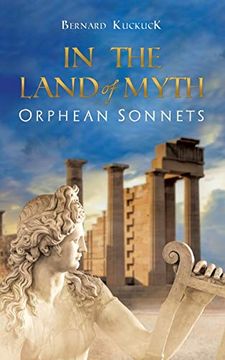 portada In the Land of Myth: Orphean Sonnets (en Inglés)