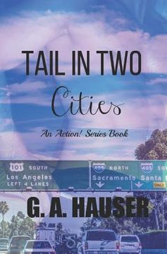 portada Tail in Two Cities: An Action! Series Book