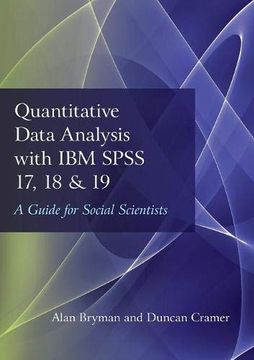 portada Quantitative Data Analysis With ibm Spss 17, 18 & 19: A Guide for Social Scientists (in English)