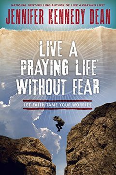 portada Live a Praying Life® Without Fear: Let Faith Tame Your Worries