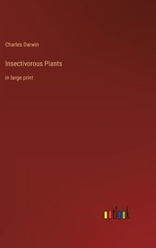 portada Insectivorous Plants: in large print (en Inglés)