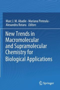 portada New Trends in Macromolecular and Supramolecular Chemistry for Biological Applications