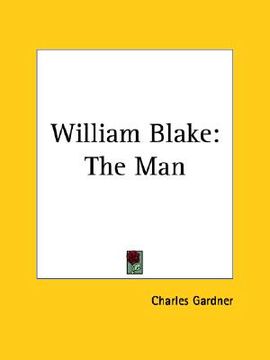 portada william blake: the man (in English)