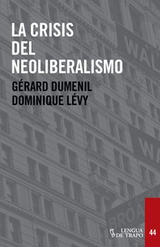 portada La Crisis del Neoliberalismo (in Spanish)