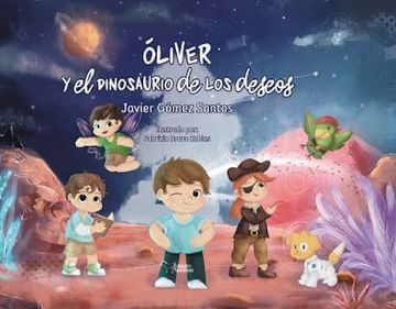 portada Oliver y el Dinosaurio de los Deseos