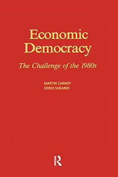 portada Economic Democracy: The Challenge of the 1980's: The Challenge of the 1980's: (en Inglés)
