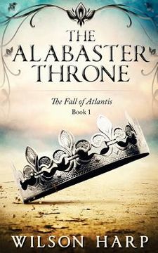 portada The Alabaster Throne (in English)
