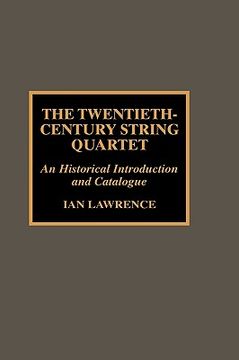portada the twentieth-century string quartet (in English)