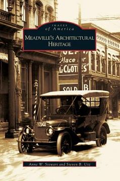 portada Meadville's Architectural Heritage (en Inglés)