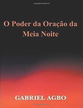portada O Poder da Oração da Meia-Noite (in Portuguese)