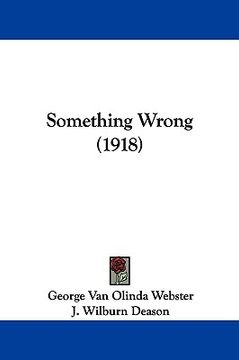 portada something wrong (1918) (en Inglés)