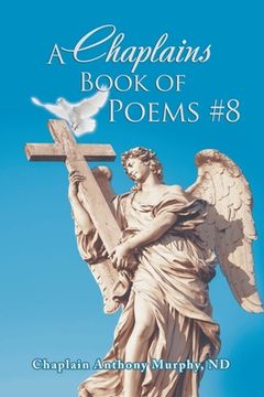 portada A Chaplains Book of Poems #8 (en Inglés)