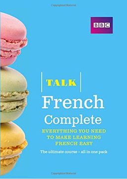 portada Talk French Complete (Book/CD Pack): Everything you need to make learning French easy