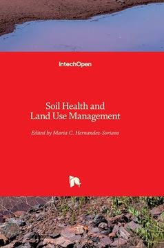 portada Soil Health and Land Use Management (en Inglés)