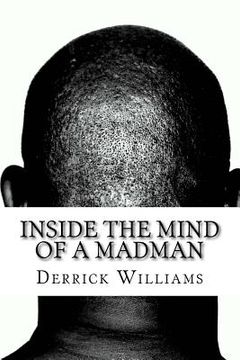 portada Inside the Mind of a Madman: Tappings on a Dead Man's Brainpan, Vol. 3 (en Inglés)