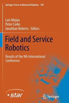 portada Field and Service Robotics: Results of the 9th International Conference (en Inglés)