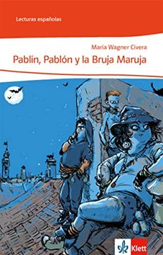 portada Pablín, Pablón y la Bruja Maruja (Lecturas Españolas) (in Spanish)