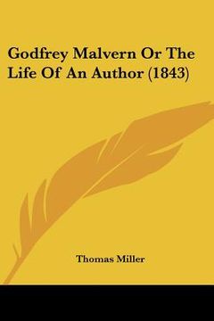 portada godfrey malvern or the life of an author (1843) (en Inglés)