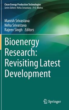 portada Bioenergy Research: Revisiting Latest Development (en Inglés)