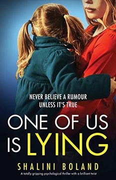 portada One of us is Lying: A Totally Gripping Psychological Thriller With a Brilliant Twist 