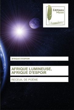 portada Afrique Lumineuse, Afrique d'Espoir (en Francés)