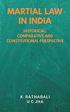 portada Martial law in India: Historical, Comparative and Constitutional Perspective