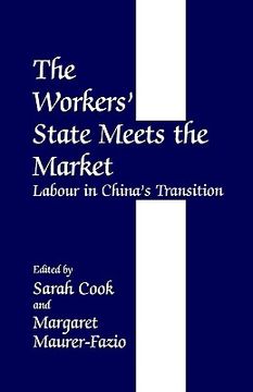 portada the workers' state meets the market: labour in china's transition
