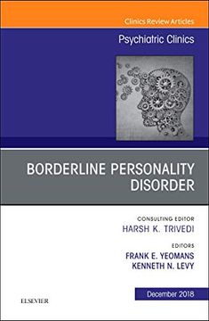 portada Borderline Personality Disorder, an Issue of Psychiatric Clinics of North America, 1e (The Clinics: Internal Medicine) 