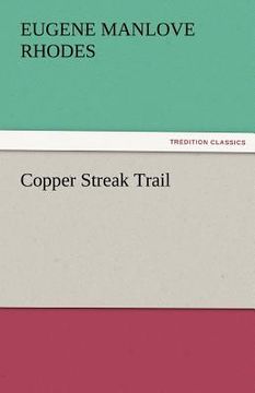 portada copper streak trail (en Inglés)