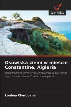 portada Osuwiska ziemi w mieście Constantine, Algieria (en Polaco)