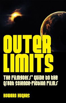 portada Outer Limits: The Filmgoers' Guide to the Great Science-Fiction Films
