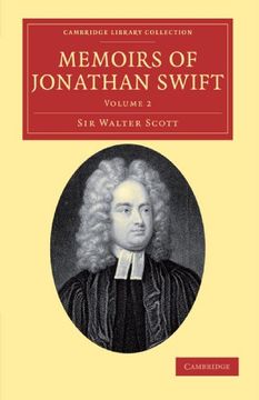 portada Memoirs of Jonathan Swift, D. D. , Dean of st Patrick's, Dublin 2 Volume Set: Memoirs of Jonathan Swift, D. D. , Dean of st Patrick's, Dublin Volume 2. Library Collection - Literary Studies) (en Inglés)