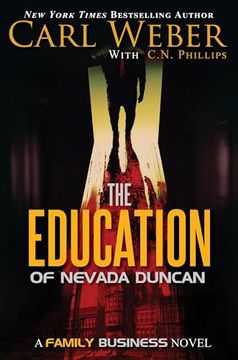 portada The Education of Nevada Duncan (Family Business) [Soft Cover ] (in English)