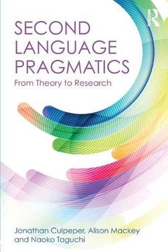 portada Second Language Pragmatics: From Theory to Research 