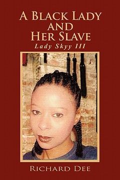portada a black lady and her slave (in English)