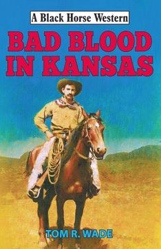 portada Bad Blood In Kansas (en Inglés)