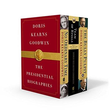 portada Doris Kearns Goodwin: The Presidential Biographies: No Ordinary Time, Team of Rivals, the Bully Pulpit (in English)