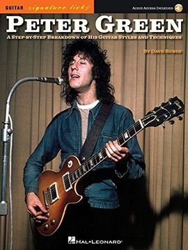 portada Peter Green - Signature Licks: A Step-By-Step Breakdown of His Playing Techniques [With Access Code] (Guitar Signature Licks)