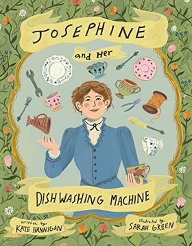 portada Josephine and her Dishwashing Machine: Josephine Cochrane's Bright Invention Makes a Splash 