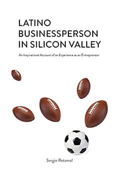 portada Latino Businessperson in Silicon Valley (in English)