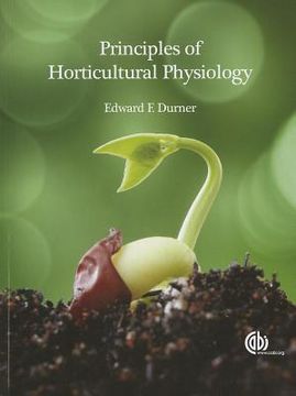 portada Principles of Horticultural Physiology (en Inglés)