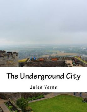 portada The Underground City (en Inglés)