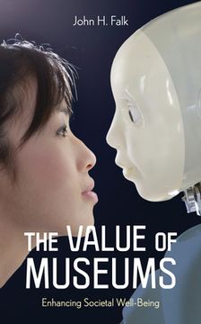 portada The Value of Museums: Enhancing Societal Well-Being