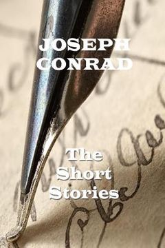 portada The Short Stories Of Joseph Conrad (en Inglés)